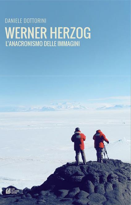 Werner Herzog. L'anacronismo delle immagini - Daniele Dottorini - ebook