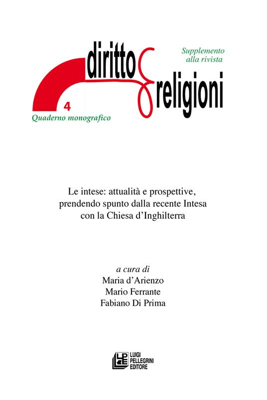 Le intese: attualità e prospettive, prendendo spunto dalla recente Intesa con la Chiesa d’Inghilterra - copertina