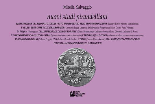 Nuovi studi pirandelliani. Vol. 21 - Mirella Salvaggio - copertina