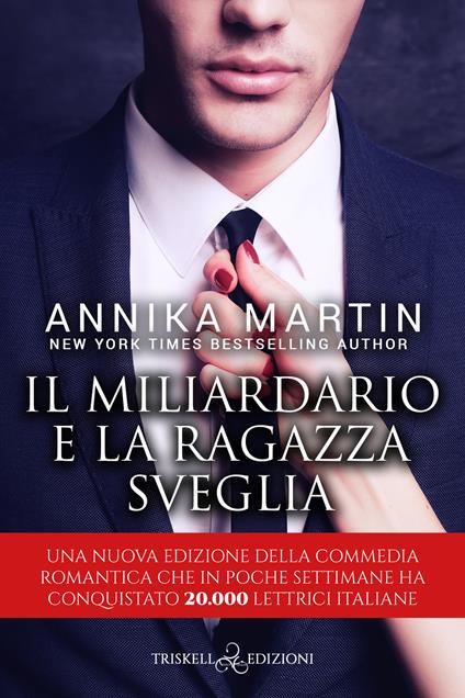 Il miliardario e la ragazza sveglia - Annika Martin - copertina