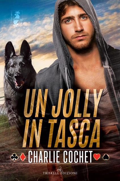 Un jolly in tasca - Charlie Cochet,Irene Favalli - ebook