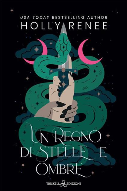 Un regno di stelle e ombre - Holly Renee,Fiorella Verde - ebook