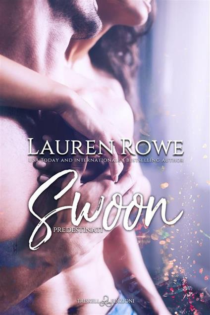 Swoon - Lauren Rowe - ebook