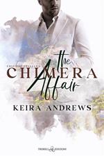 The Chimera affair. Ediz. italiana