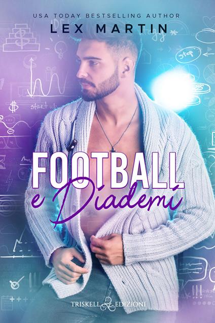 Football e diademi - Martin Lex - copertina