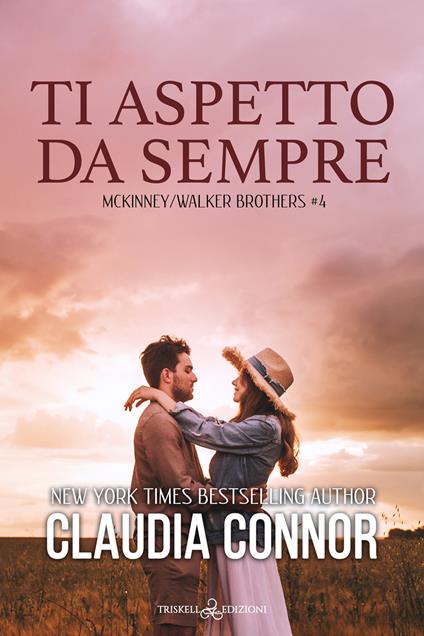 Ti aspetto da sempre - Claudia Connor,Barbara Belleri - ebook