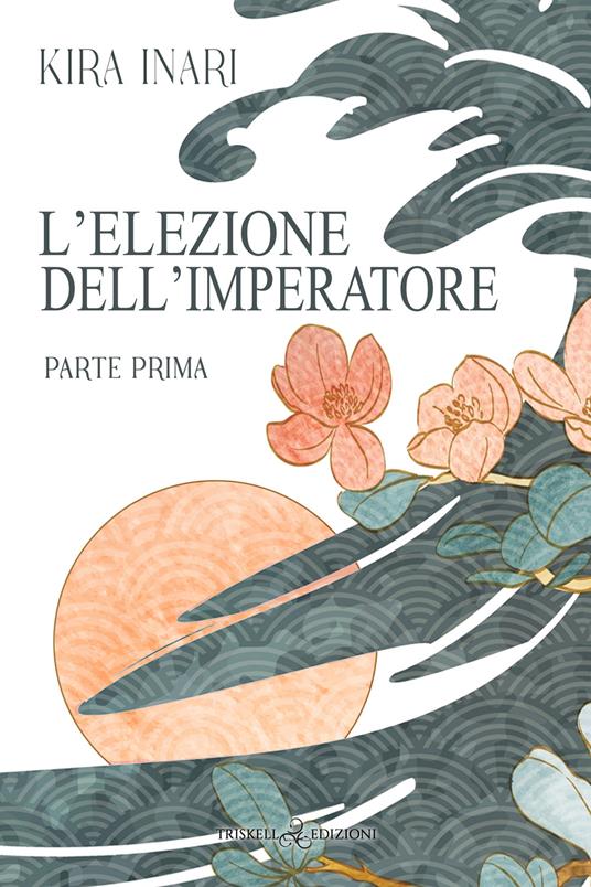 L'elezione dell'Imperatore - Kira Inari - ebook