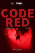 Code red. Atrous. Ediz. italiana. Vol. 1