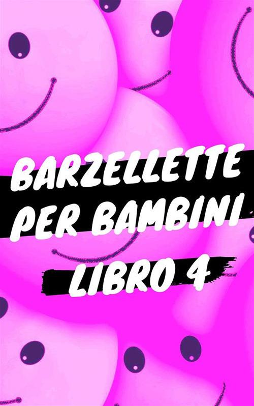 Barzellette per bambini. Vol. 4 - Comic Relief - ebook