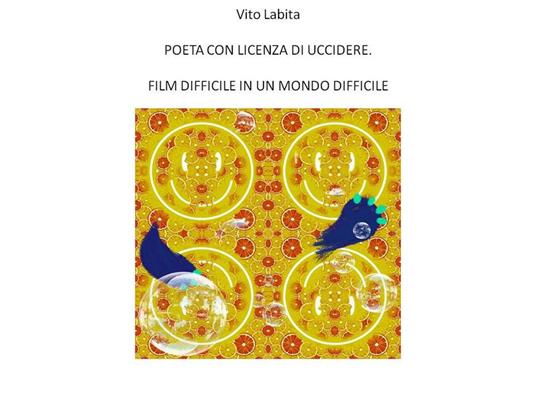 Poeta con licenza di uccidere. Film difficile in un mondo difficile - Vito Labita - ebook