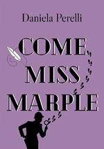 Come Miss Marple