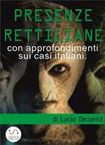 Presenze rettiliane. La presenza rettiliana nel mondo e in Italia