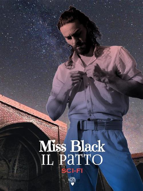 Il patto - Miss Black - ebook