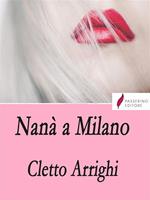 Nanà a Milano