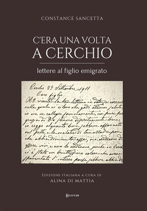 C'era una volta a Cerchio. Lettere al figlio emigrato - Alina Di Mattia,Constance Sancetta - ebook