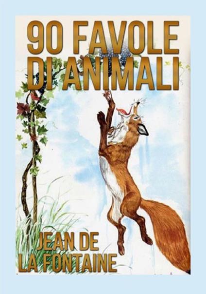 90 favole di animali - Jean de La Fontaine - copertina