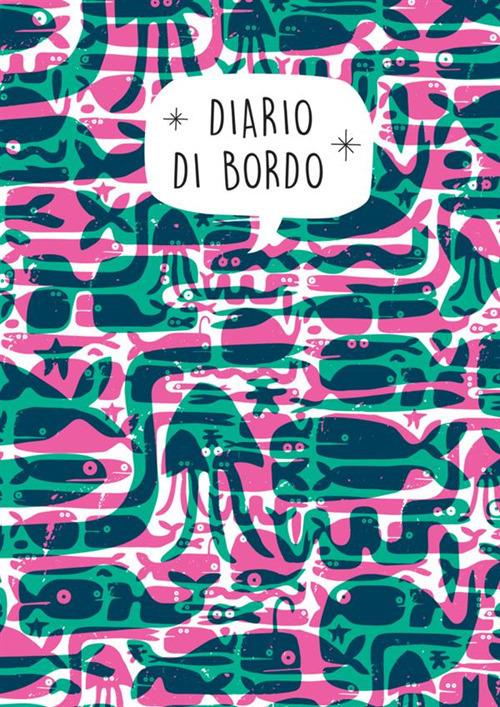 Diario di bordo - Serendipità Scuola-comunità Dinamica - Libro - StreetLib  