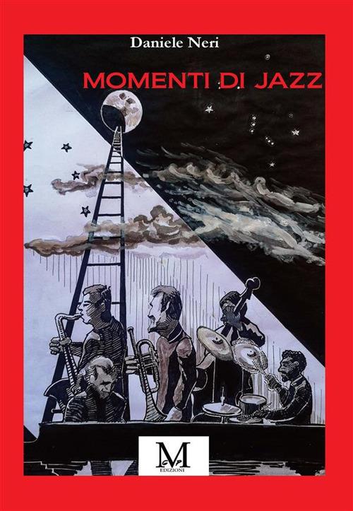 Momenti di jazz - Daniele Neri - ebook