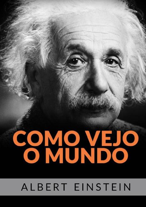 Como vejo o mundo - Albert Einstein - copertina