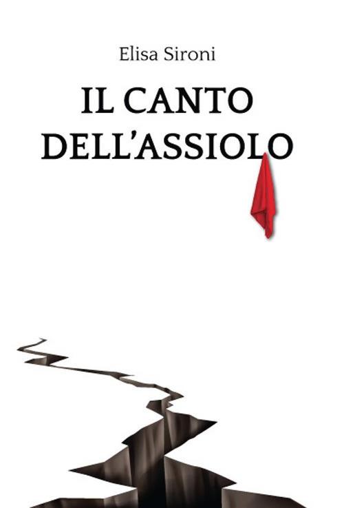 Il canto dell'assiolo - Elisa Sironi - ebook