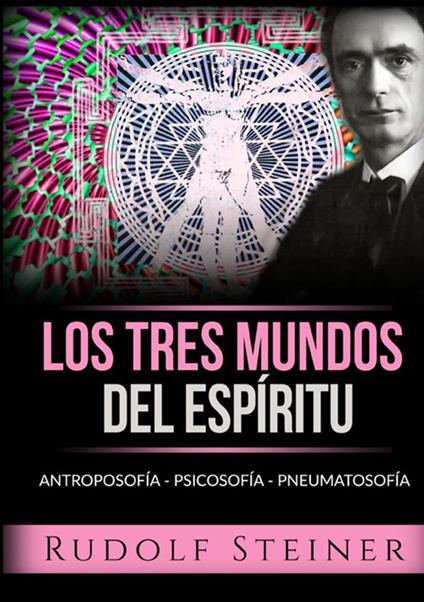 Los tres mundos del espíritu - Rudolf Steiner - copertina