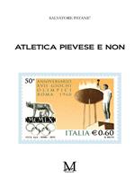 Atletica pievese e non