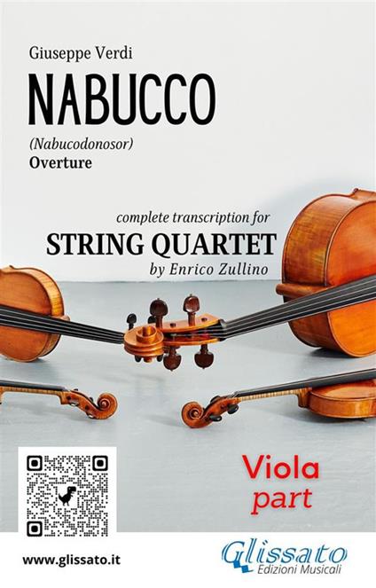 Nabucco. Overture. Transcription for string quartet. Parte di viola - Giuseppe Verdi - ebook