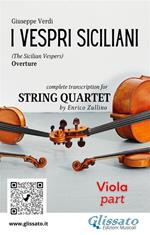 I vespri siciliani. Overture. Transcription for string quartet. Set of parts. Parti. Viola