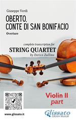 Oberto, conte di San Bonifacio. Overture. Transcription for string quartet. Violin 2 part