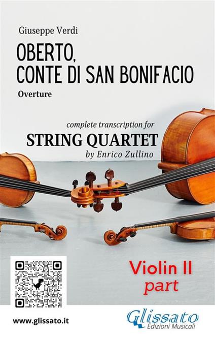 Oberto, conte di San Bonifacio. Overture. Transcription for string quartet. Violin 2 part - Giuseppe Verdi - ebook