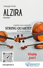 Alzira. Overture. Transcription for string quartet. Set of parts. Parti. Viola