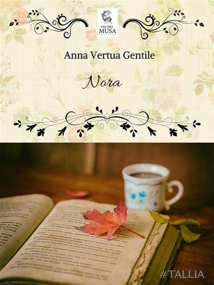 Nora - Anna Vertua Gentile - ebook