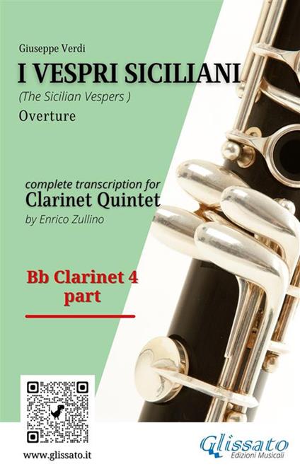 I vespri siciliani. Overture. Clarinet Quintet (parts). Parti. Bb Clarinet 4. Clarinetto Sib 4 - Giuseppe Verdi - ebook