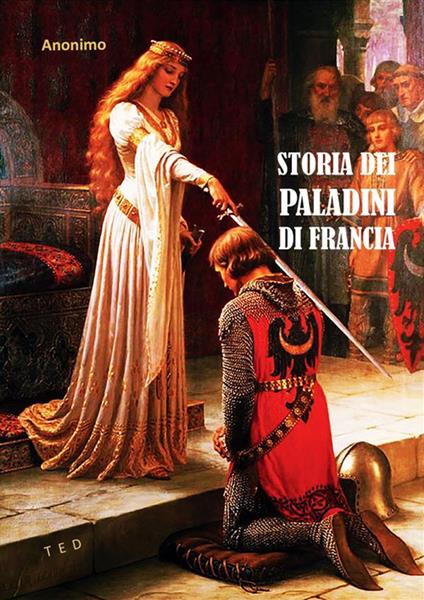 Storia dei paladini di Francia - Anonimo - ebook