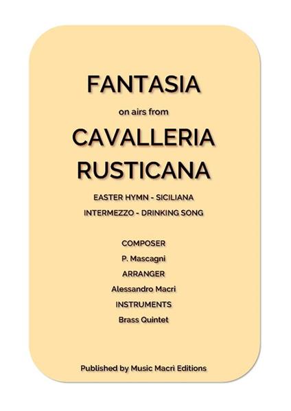 FANTASIA on airs from CAVALLERIA RUSTICANA - Alessandro Macrì - ebook