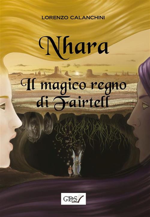 Nhara. Il magico regno di Fairtell - Lorenzo Calanchini - ebook