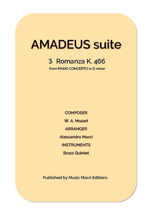 AMADEUS suite - 3. Romanza K. 466 from PIANO CONCERTO in D minor - Alessandro Macrì - ebook