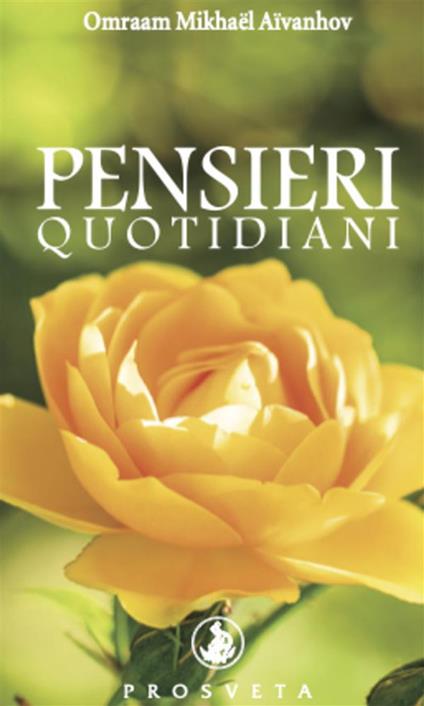 Pensieri quotidiani 2022 - Omraam Mikhaël Aïvanhov - ebook