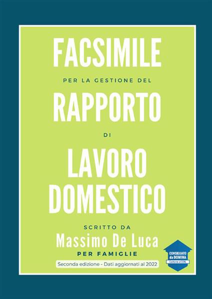 Facsimile per la gestione del rapporto di lavoro domestico - Massimo De Luca - copertina