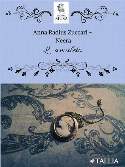 L' amuleto - Neera - ebook