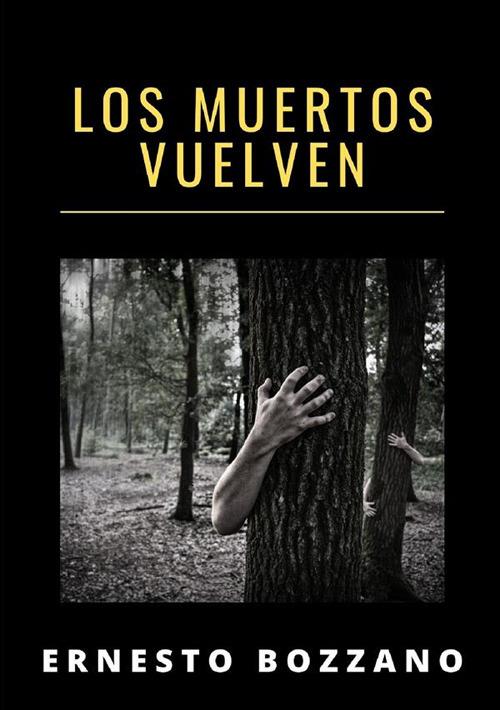 Los muertos vuelven - Ernesto Bozzano - copertina