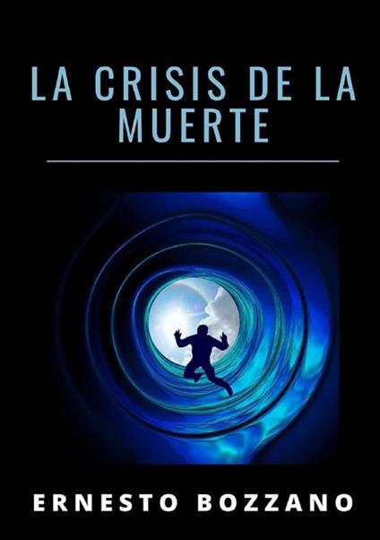 La crisis de la muerte - Ernesto Bozzano - copertina