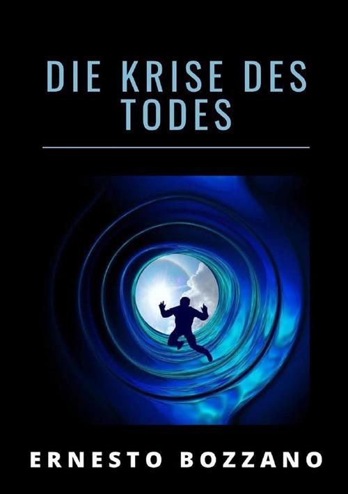 Die Krise des todes - Ernesto Bozzano - copertina