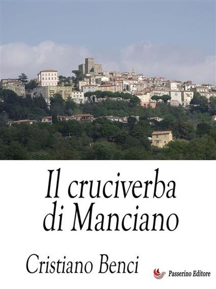 Il cruciverba di Manciano - Cristiano Benci - ebook