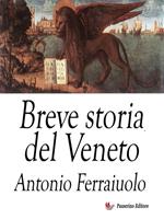 Breve storia del Veneto