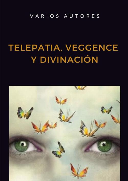 Telepatia, veggence y divinación - copertina