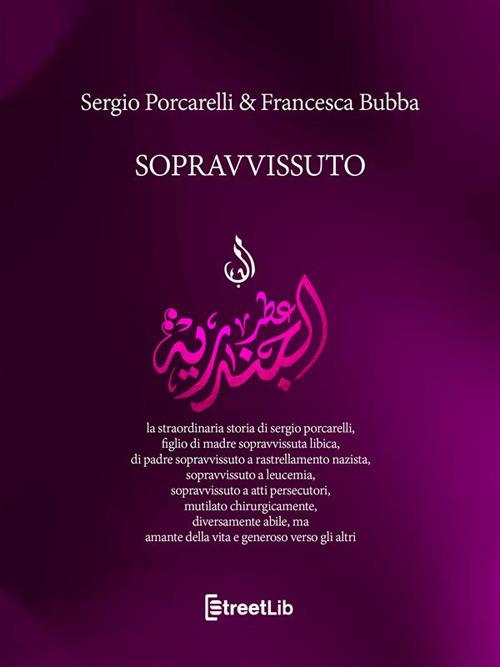 Sopravvissuto - Francesca Bubba,Sergio Porcarelli - ebook