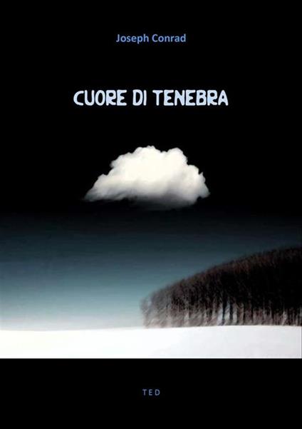 Cuore di Tenebra - Joseph Conrad - ebook