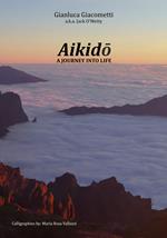 Aikido: a journey into life