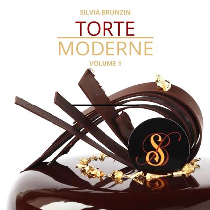 Torte moderne. Vol. 1 - Silvia Brunzin - copertina